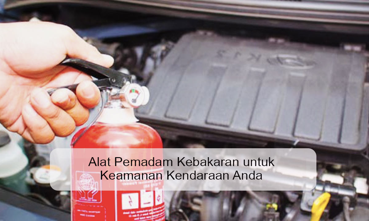 Alat-Pemadam-Kebakaran-kendaraan Pemadam kebakaran untuk kendaraan